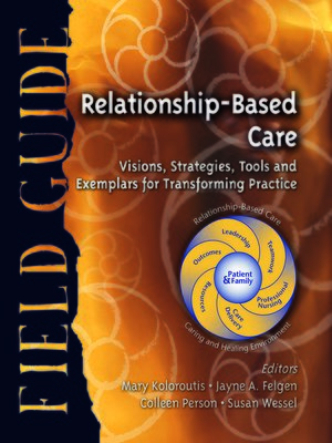 cover image of Relationship-Based Care Field Guide